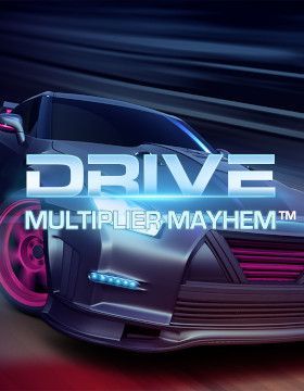 Drive: Multiplier Mayhem