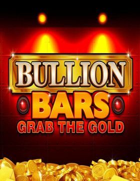Bullion Bars Grab the Gold