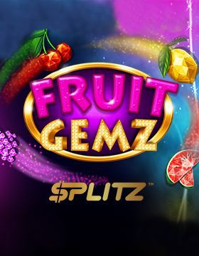 Fruit Gemz Splitz™
