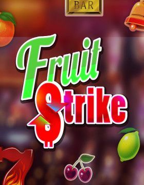 Fruit Strike