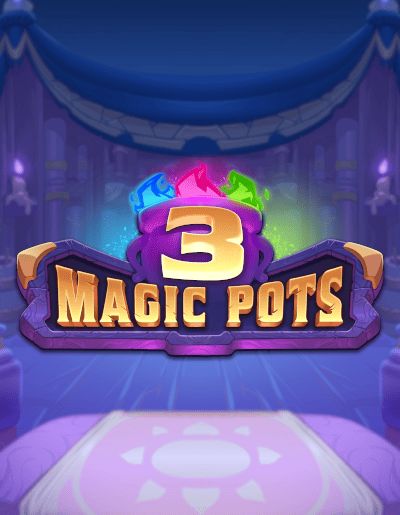 3 Magic Pots
