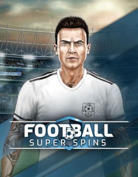 Football Super Spins
