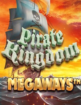 Pirate Kingdom Megaways™