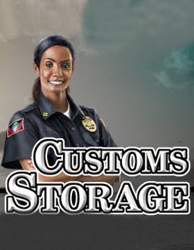 Customs Storage