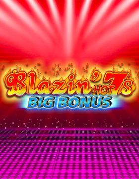 Blazin' Hot 7s Big Bonus