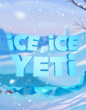 Ice Ice Yeti
