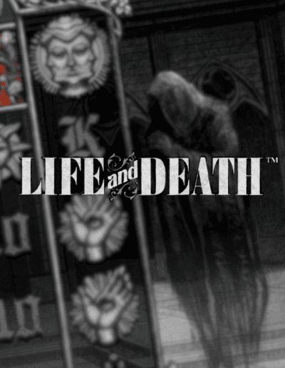 Life and Death