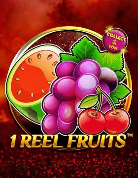 1 Reel Fruits