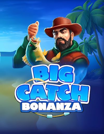 Big Catch Bonanza