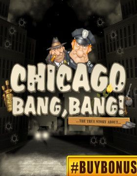 Chicago Bang, Bang!