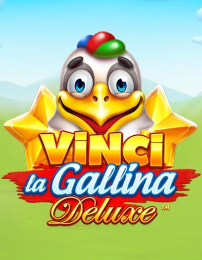 Vinci La Gallina Deluxe