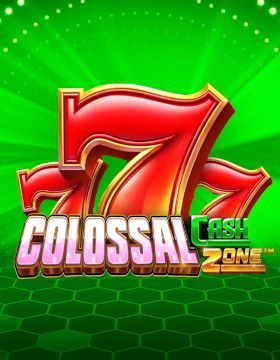 Colossal Cash Zone