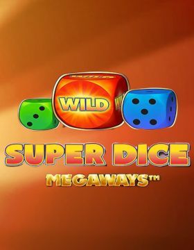 Super Dice Megaways™