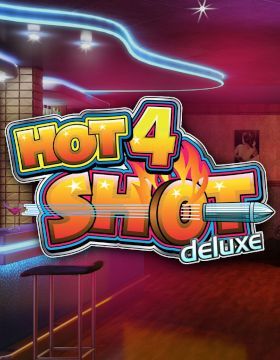 Hot4Shot Deluxe