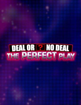 Deal or No Deal: The Perfect Play