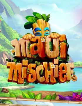 Maui Mischief