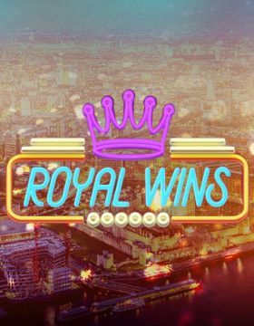 Royal Wins