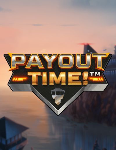 Payout Time!