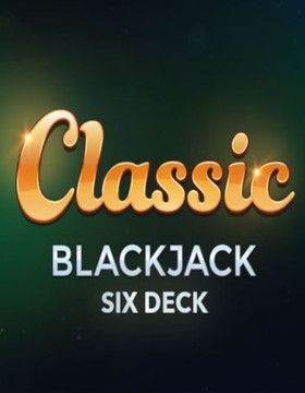 Multihand Classic Blackjack 6 Deck