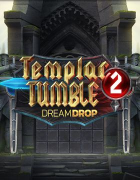 Templar Tumble 2 Dream Drop