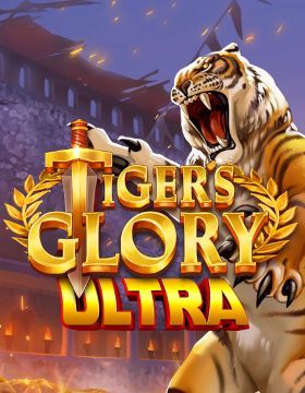 Tiger's Glory Ultra