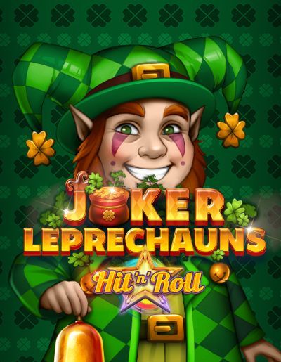 Joker Leprechauns Hit 'n' Roll