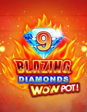 9 Blazing Diamonds WOWPOT
