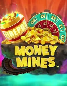 Money Mines