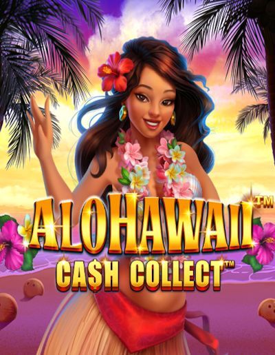 Alohawaii: Cash Collect™