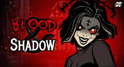 Blood & Shadow
