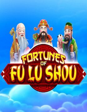 Fortunes of Fu Lu Shou
