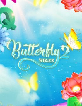 Butterfly Staxx 2