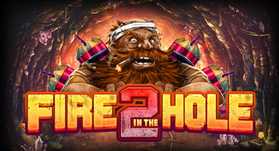 Fire in the Hole 2