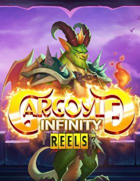 Gargoyle Infinity Reels™