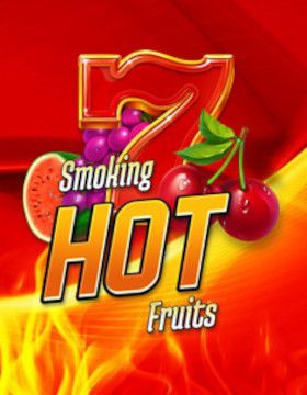 Smoking Hot Fruits