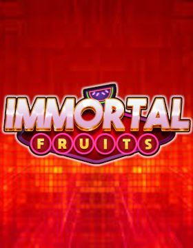 Immortal Fruits