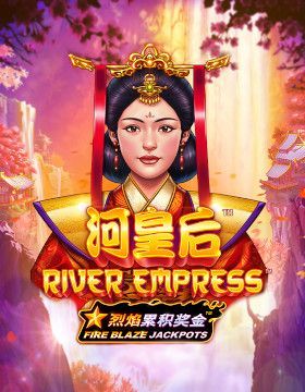 Fire Blaze: River Empress