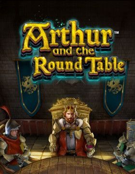 Arthur And The Round Table