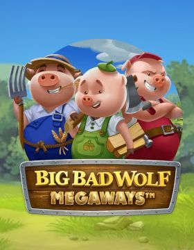 Big Bad Wolf Megaways™