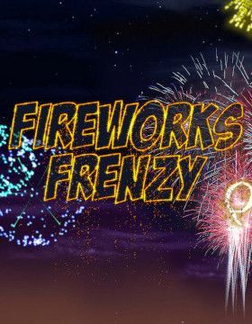 Fireworks Frenzy