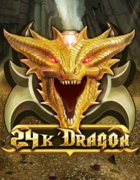 24K Dragon