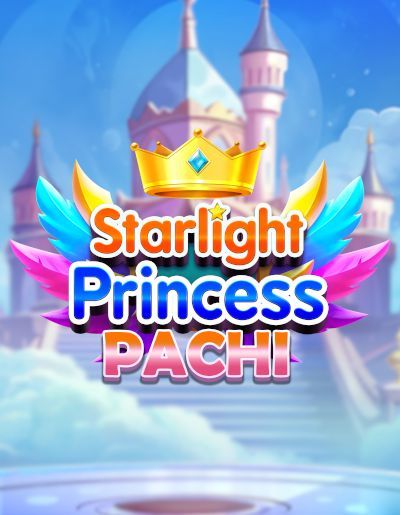 Starlight Princess Pachi