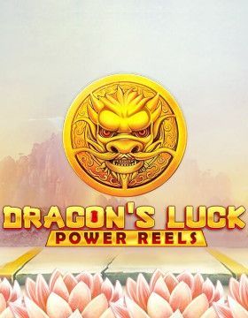 Dragon's Luck Power Reels