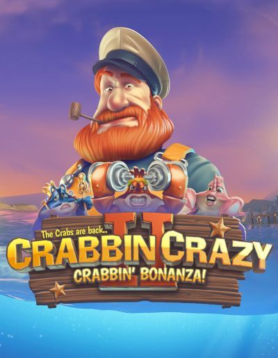 Crabbin' Crazy 2 Crabbin' Bonanza