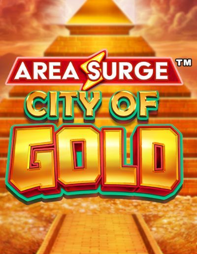 Area Surge City of Gold