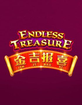 Jin Ji Bao Xi: Endless Treasure
