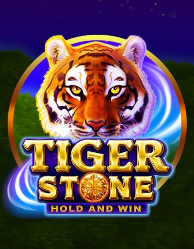 Tiger Stone Hold and Win