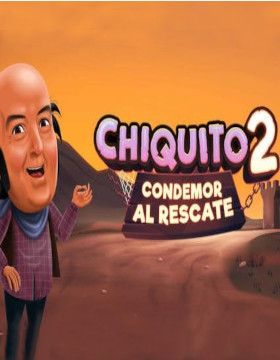 Chiquito 2 Condemor al Rescate