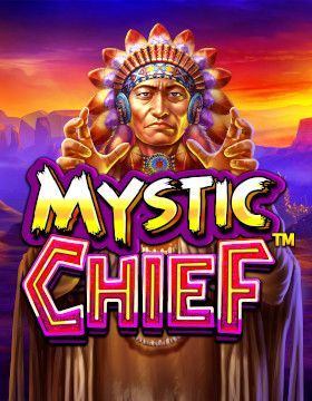 Mystic Chief
