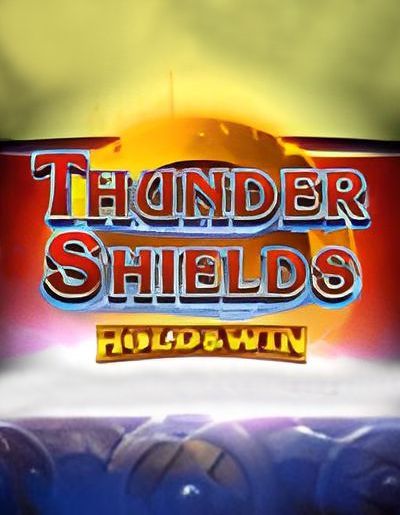 Thunder Shields